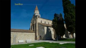 Basilica patriarcale di Aquileia